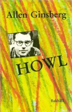 Howl och andra dikter - Allen Ginsberg, Per Planhammar