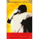 Monopolies of Loss - Adam Mars-Jones