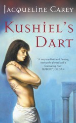 Kushiel's Dart - Jacqueline Carey