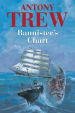 Bannister's Chart - Antony Trew, Terry Wale