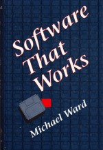 Software That Works - Michael Ward