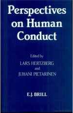 Perspectives on Human Conduct - Lars Hertzberg, Georg Henrik von Wright, Juhani Pietarinen