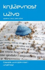 Književnost uživo 1/13 - Alen Kapidžić, Igor Beleš, Tamara Modrić Zagorac, Ana Marija Vizintin, Carmela Žmirić, Andrija Crnković, Grozdana Poljak, Melinda Kostelac, Silvija Šesto Stipaničić, Dario Abram, Moris Mateljan, Blago Vukadin, Smilja Savin, Denis Bimota, Alen Brabec, Mladen Blažević, Seb