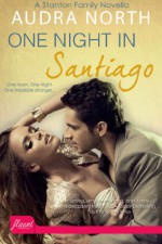 One Night in Santiago - Audra North