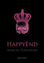 Happy End - Marcin Podlewski