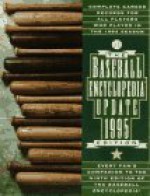 The Baseball Encyclopedia: The Complete and Definitive Record of Major League Baseball - David Prebenna