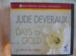 Days of Gold by Jude Deveraux Unabridged CD Audiobook (The Edilean Series, Book 2) - Jude Deveraux, Davina Porter, Davina Porter