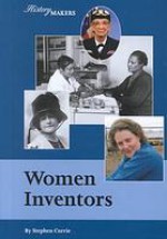 Women Inventors (History Makers) - Stephen Currie