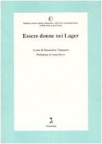 Essere donne nei lager di Chiappano, A. (2009) Tapa blanda - A. Chiappano