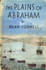 The Plains of Abraham - Brian Connell