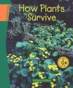 How Plants Survive (Sci Link) - Kathleen V. Kudlinski