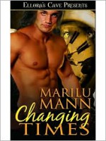 Changing Times - Marilu Mann