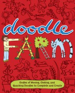 Doodle Farm: Oodles of Mooing, Oinking, and Quacking Doodles to Complete and Create - Emma Parrish