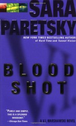 Blood Shot - Sara Paretsky