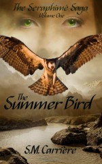 The Summer Bird - S.M. Carrière