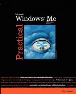 Practical Windows Millennium - Faithe Wempen