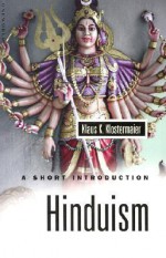 Hinduism: A Short Introduction - Klaus K. Klostermaier