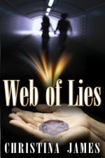 Web of Lies - Christina James