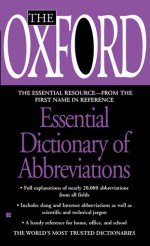 The Oxford Essential Dictionary of Abbreviations - Oxford University Press, Oxford University Press