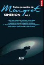 Todos Os Contos De Maigret, Vol. 2 - Georges Simenon, Myriam Campello, Julia da Rosa Simões, Ilana Heineberg