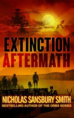 Extinction Aftermath (Extinction Cycle Book 6) - Nicholas Sansbury Smith