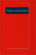 Mergers & Acquisitions (Sage Library In Business And Management) - Jeffrey A. Krug