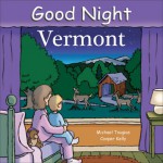 Good Night Vermont - Michael J. Tougias, Cooper Kelly