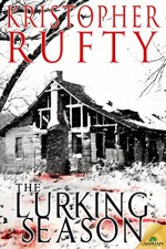 The Lurking Season - Kristopher Rufty