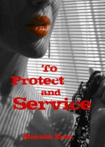 To Protect and Service (Tales of Multiple Men, Book 2) - Marata Eros