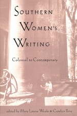 Southern Women's Writing, Colonial to Contemporary - Mary Louise Weaks, Mary L. Weaks, Mary Louise Weaks