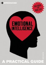 Introducing Emotional Intelligence: A Practical Guide - David Walton