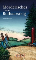 Mörderisches vom Rothaarsteig: Kriminalstories (German Edition) - Diverse