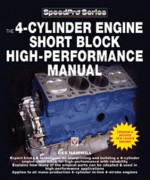 The 4-Cylinder Engine Short Block High-Performance Manual: Updated and Revised New Colour Edition - Des Hammill