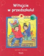 Witajcie w przedszkolu! - Jutta Garbert