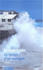 Le Temps d'un ouragan - Nicholas Sparks, Viviane Mikhalkov