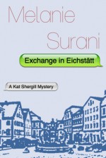 Exchange in Eichstätt - Melanie Surani