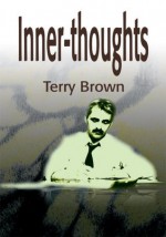 Inner-thoughts - Terry Brown