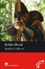 Robin Hood (Macmillan Readers: Pre Intermediate) - Stephen Colbourn