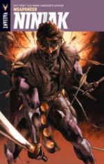 Ninjak Volume 1: Weaponeer TP - Matt Kindt, Clay Mann, Butch Guice, Marguerite Sauvage