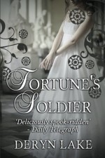 Fortune's Soldier - Deryn Lake