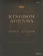 Kingdom Agenda: Living Life God's Way - Leader Kit - Tony Evans