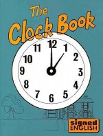 The Clock Book - Karen L. Saulnier, Harry Bornstein, Lillian B. Hamilton, Lillian Hamilton