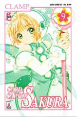 Cardcaptor Sakura, Vol. 09 - CLAMP, Chigusa Namihira, Andrea Pietroni