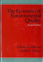 The Economics of Environmental Quality - Edwin S. Mills, Philip E. Graves