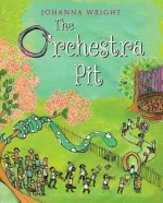 The Orchestra Pit - Johanna Wright