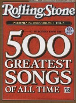 Selections from Rolling Stone Magazine's 500 Greatest Songs of All Time (Instrumental Solos for Strings), Vol 1 - Alfred A. Knopf Publishing Company, Tod Edmondson, Ethan Neuburg