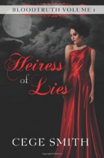 Heiress of Lies - Cege Smith