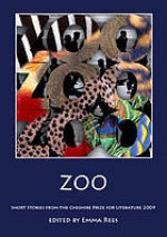 Zoo: Short Stories From The Cheshire Prize For Literature 2009 - Emma Rees, Die Booth