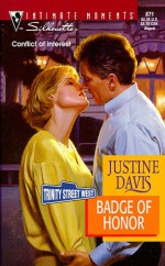 Badge Of Honor - Justine Davis, Justine Dare