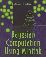 Bayesian Computation Using Minitab [With 3.5 Disk] - James H. Albert, Jim Albert